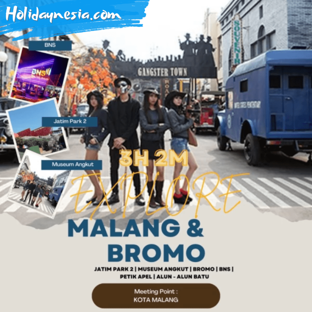 Paket wisata malang dan bromo 3 hari 2 malam holidaynesia