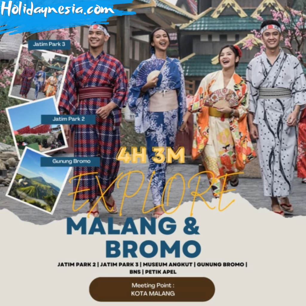 Paket wisata malang dan bromo 4 hari 3 malam holidaynesia